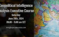 SpecialEurasia Executive Course Geopolitical Intelligence Analysis