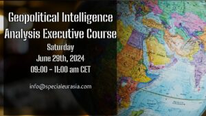 SpecialEurasia Executive Course Geopolitical Intelligence Analysis