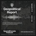 Specialeurasia Geopolitical Report Podcast Ep.23 - Italy and Central Asia meeting
