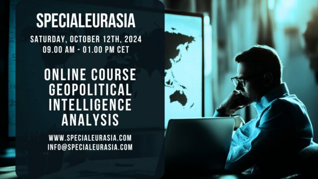 Geopolitical Intelligence Analysis Course SpecialEurasia