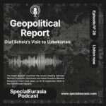 Geopolitical Report - SpecialEurasia