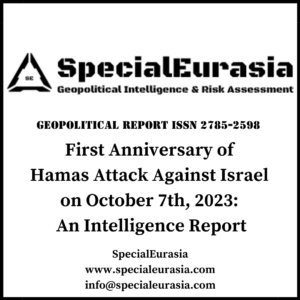 First Anniversary of Hamas Attack Against Israel_SpecialEurasia